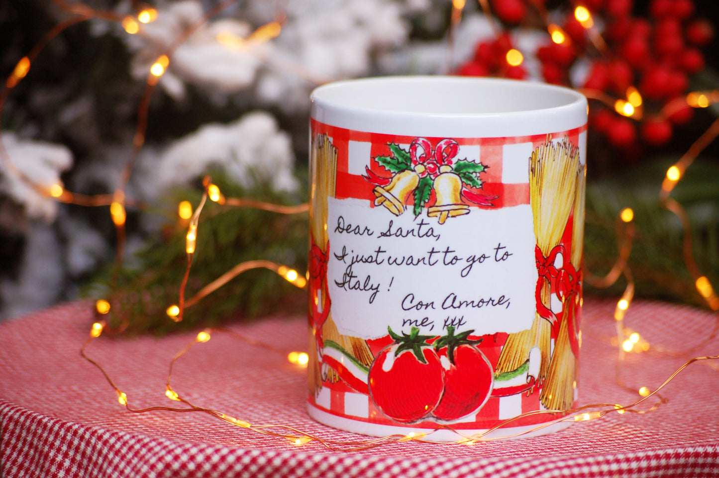 Christmas coffee mug with “Dear Santa I just want to go to Italy” note