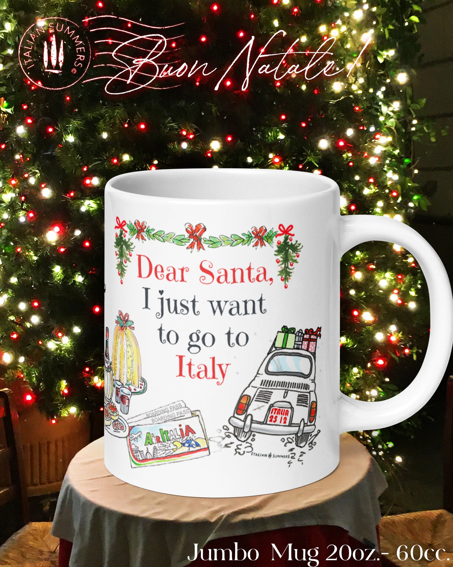 Oversized Italian Christmas mug with Dear Santa quote and Fiat 500 design