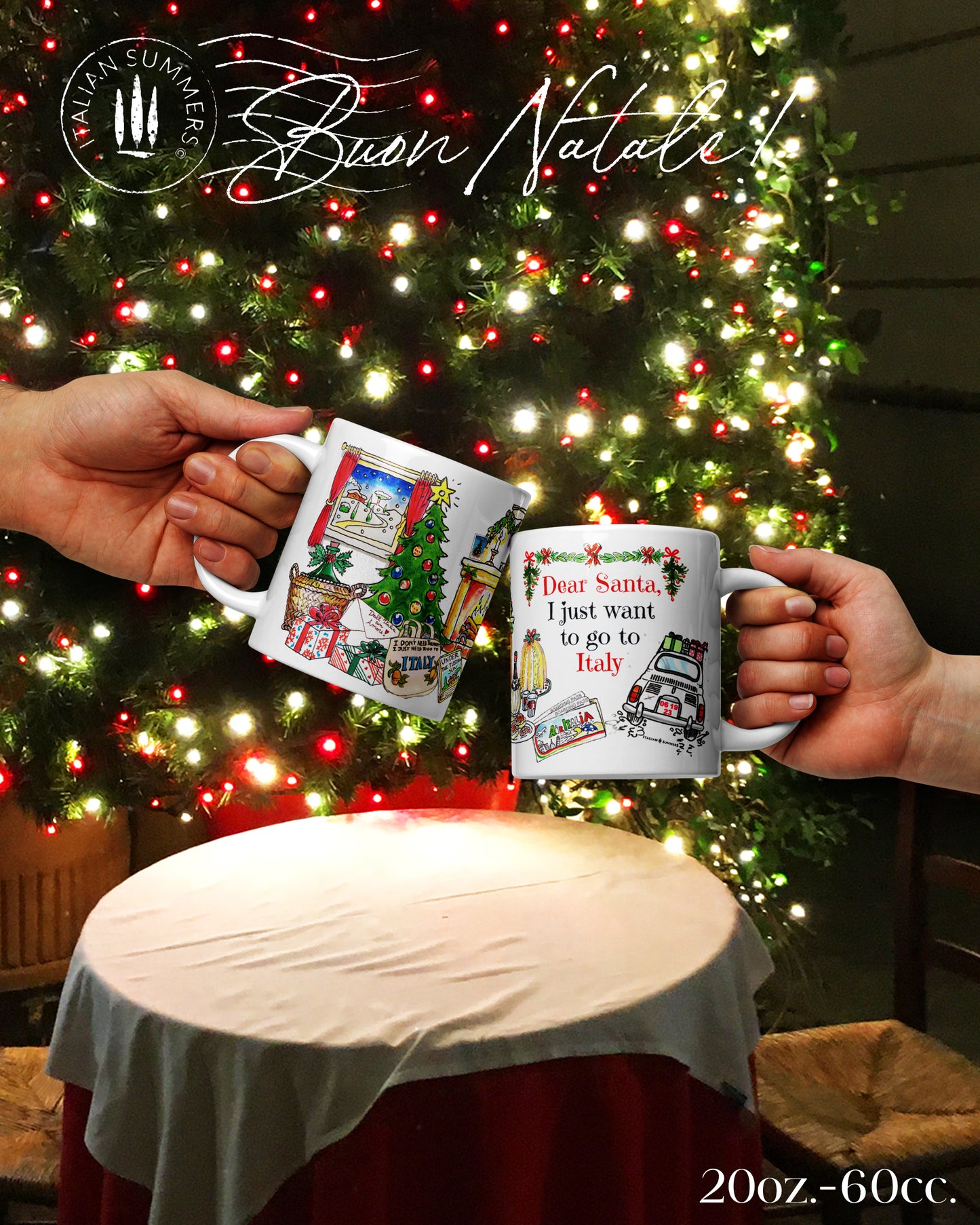 Italy-themed Christmas coffee cup with Dear Santa I just want to go to Italy quote