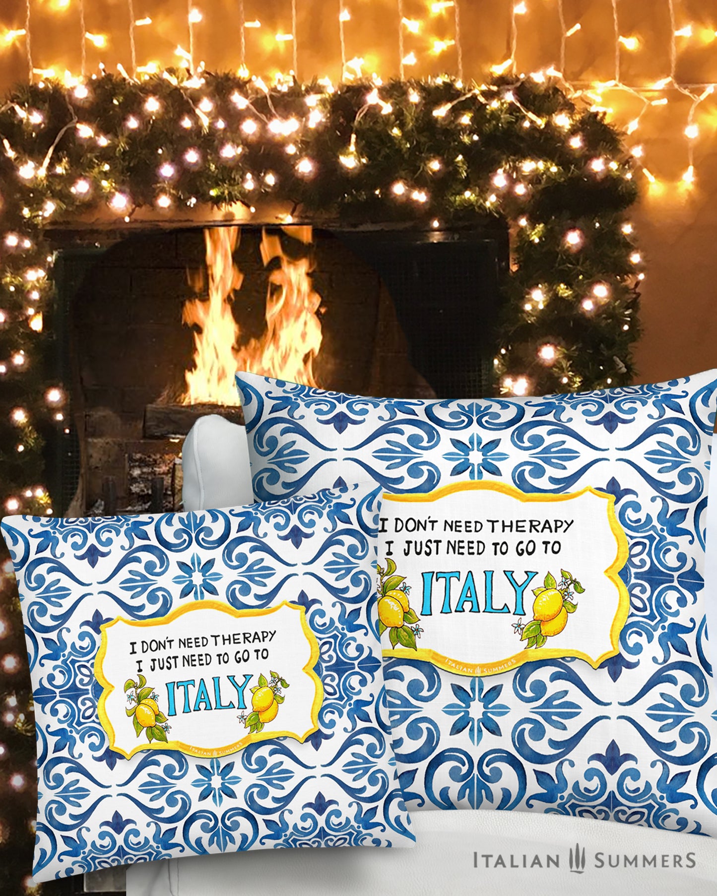 Pillow Case I DONT need Therapy, I just need to go to Italy by Italian Summers
