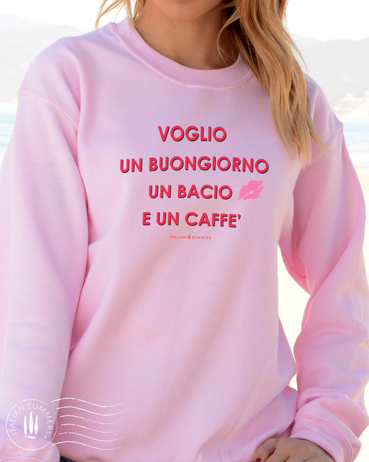 Sweatshirt VOGLIO UN BUONGIORNO - red text - White or Pink