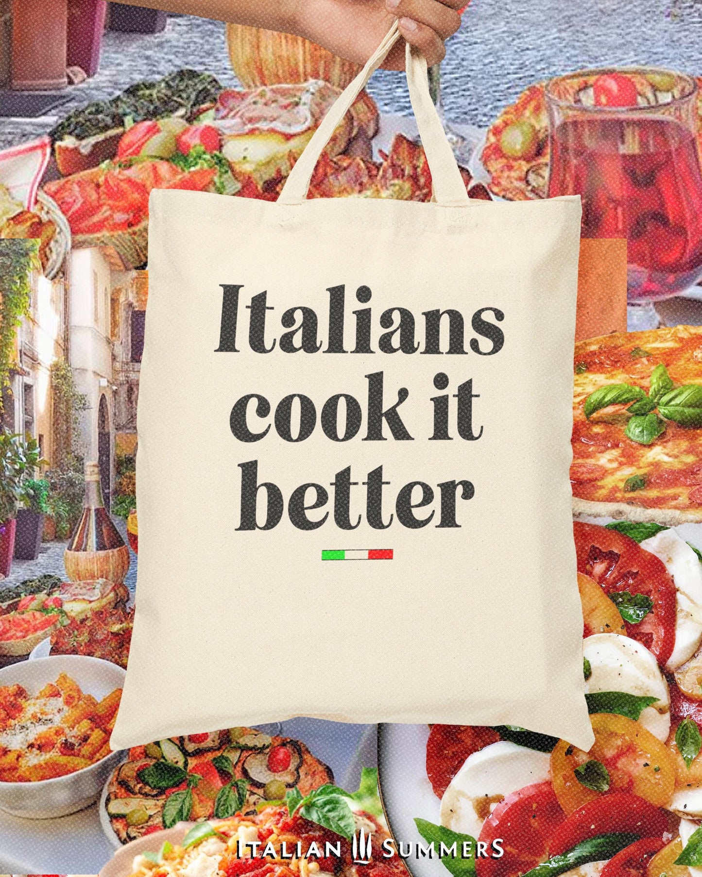 Italy Tote Bag - Italians cook it better, Travel tote, Italy quote, Italian cooking tote, Italian pride, Amalfi Coast bag, Positano