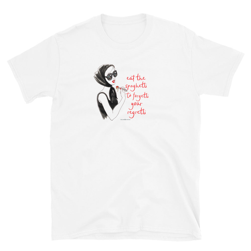 T shirt Eat the spaghetti to forgetti your regretti | Italy t-shirt, Italian quote, Italy gift, Italian food shirt, spaghetti shirt, ciao