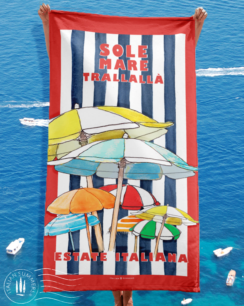 retro flavored Italy beach towel printed with a blue stripe pattern with a red frame, colorful beach umbrellas and the phrase: Sole mare trallalla', Sun, Sea and la-di-dah. Made by Italian Summers