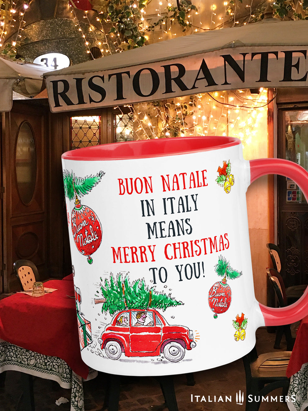 Italy Christmas mug  With a charming Italian-inspired design featuring all the traditional trimmings of an Italian Christmas, it'll have you singing "Santa Lucia" in no time! Plus, the quote on the mug reads "Buon Natale in Italy means a Merry Christmas to you", making the perfect gift. Made by Italian Summers copyright by Italian Summers