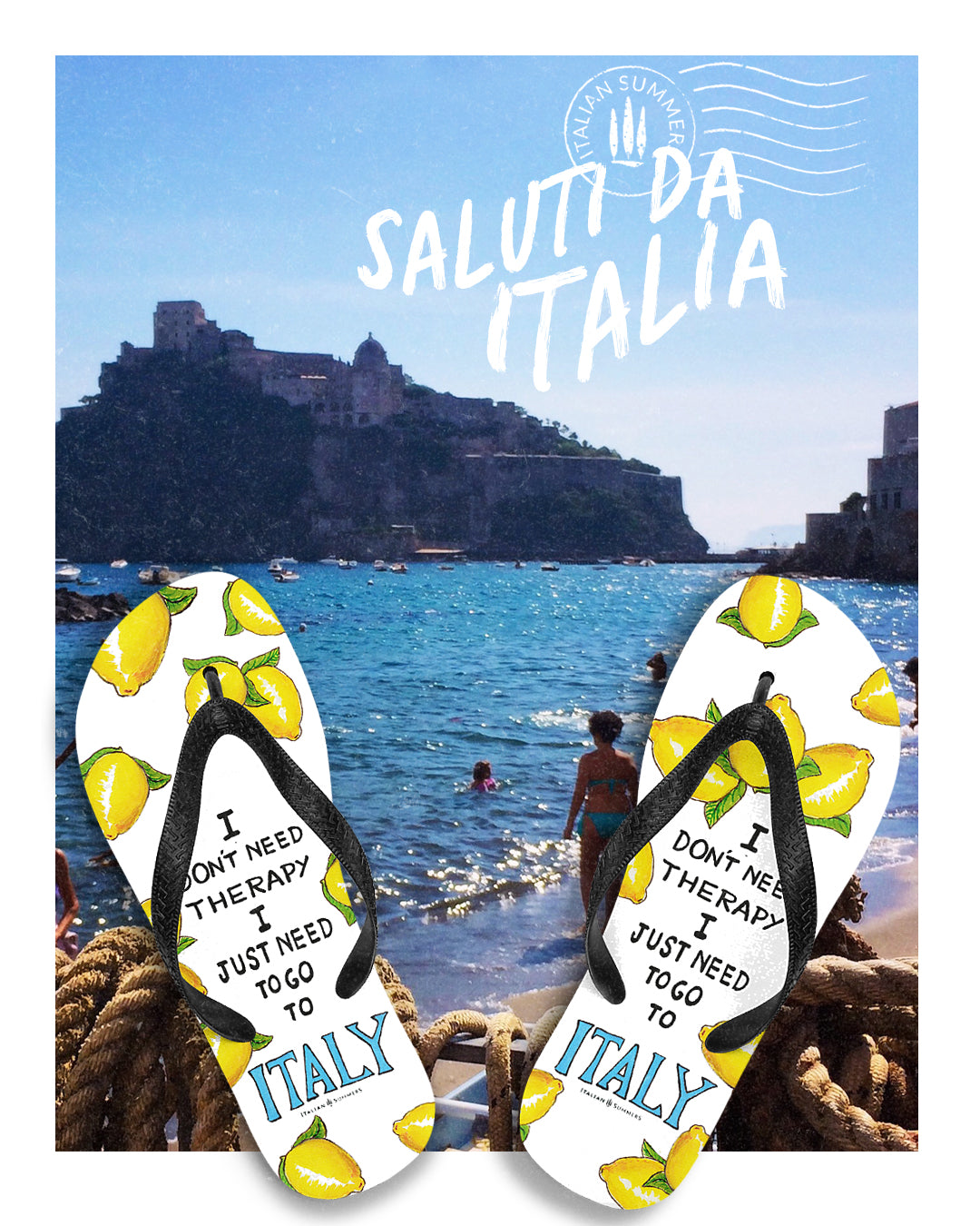 Italy flip flops I don't need therapy, I just want to go to Italy! The cutest flip flops of the beach. White flip flops with blach straps. The white base shows happy Italian lemons with the Italy therapy quote. Made by Italian Summers.