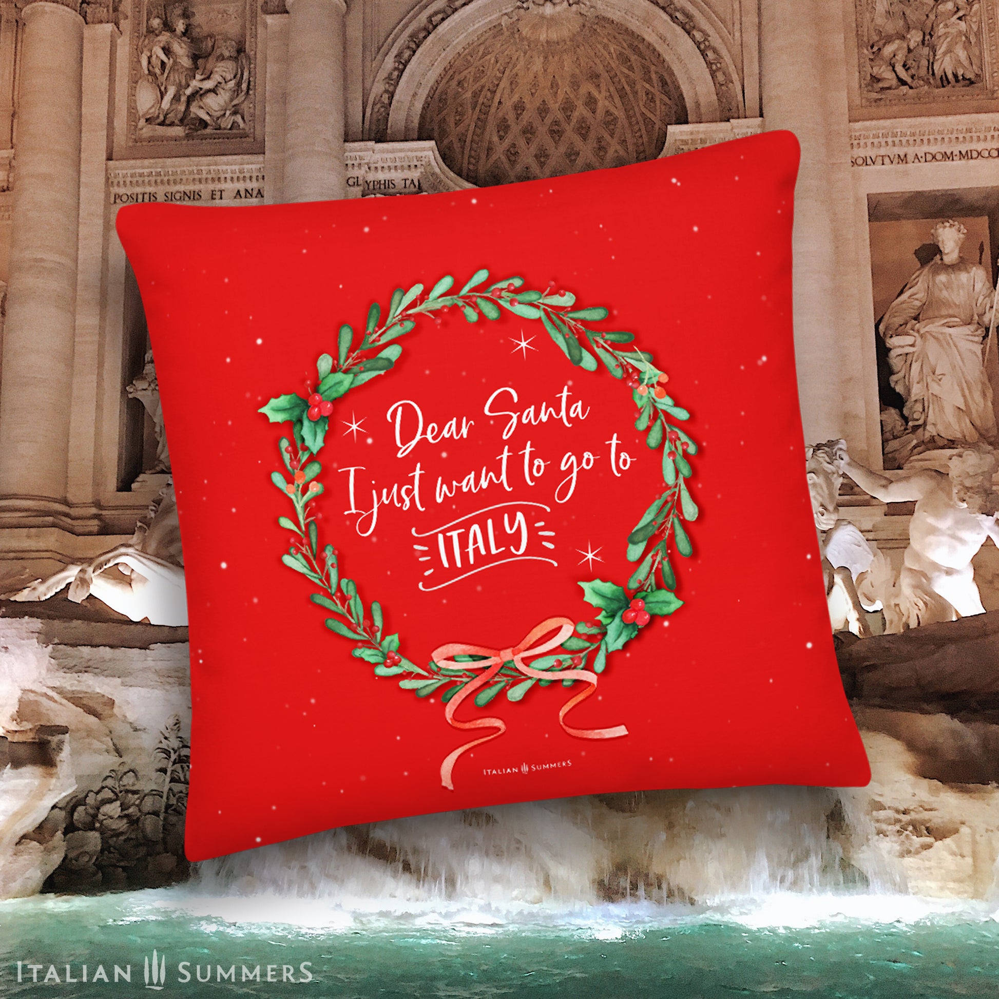 Pillow  "Dear Santa, I just want to go to Italy," it's the perfect addition to any Christmas-y home decor! Spread the (Italy) love with this unique and colorful pillow cover!