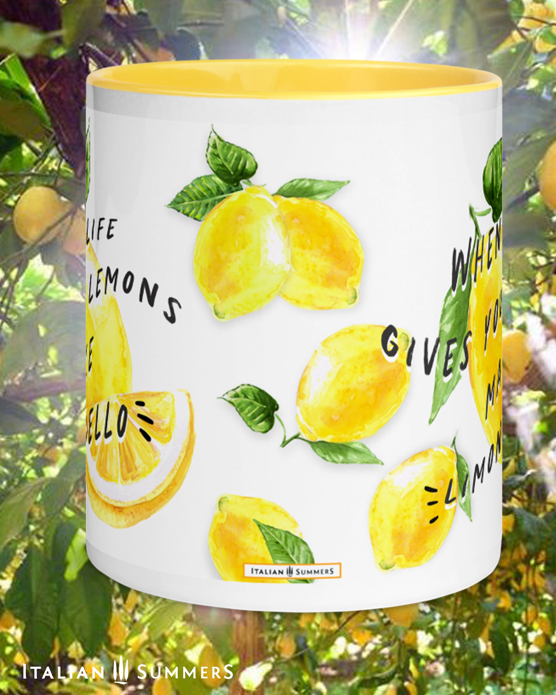 Italian inspired mug with happy lemons and lemons slices and the quote "When life gives you lemons make limoncello" The mugs are available with a yellow inside and handle or in white. Print wraps all around. Made by Italian Summers