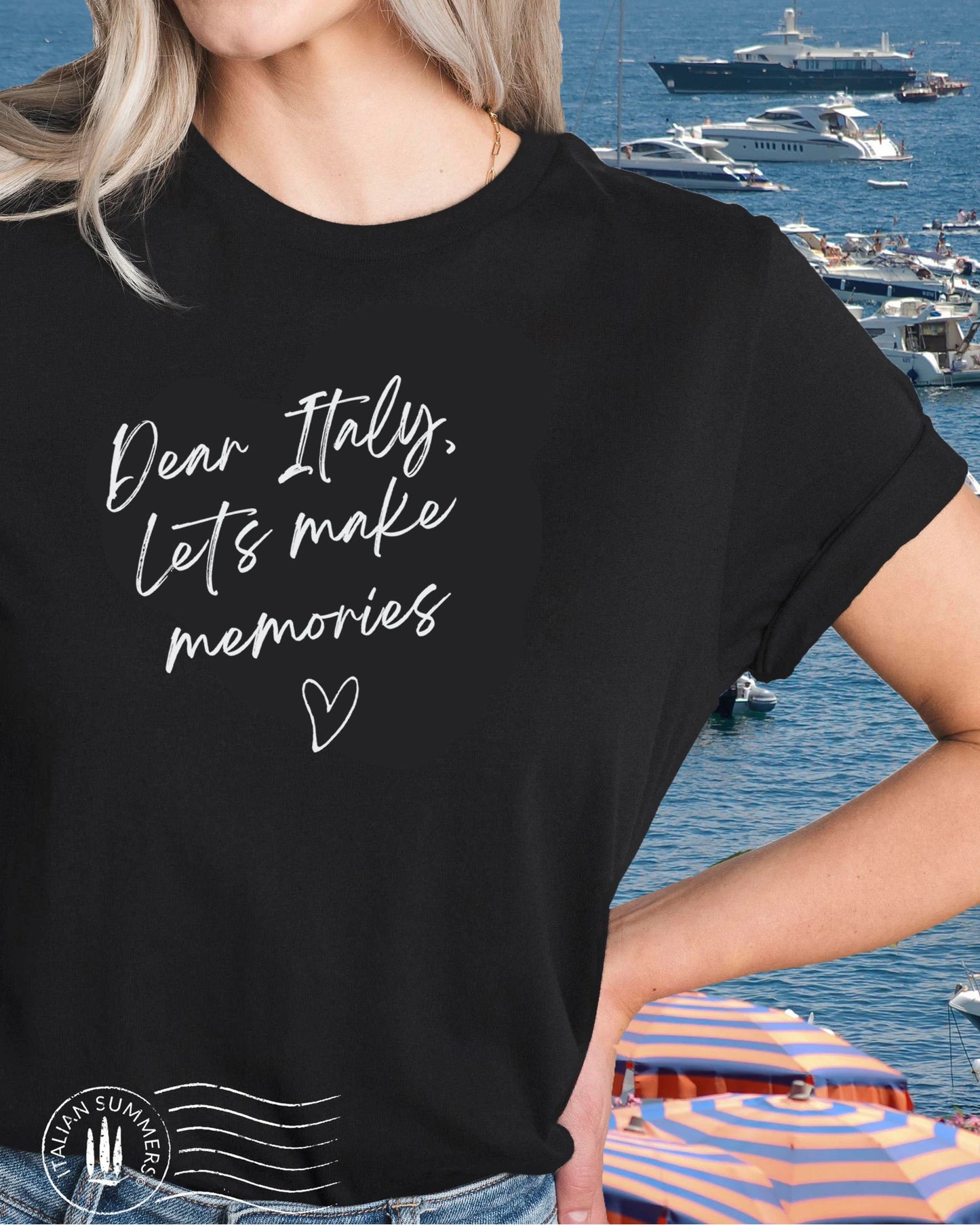 T-shirt Dear Italy Let's make Memories, by Italian Summers, Italian memories, Italy travel, Italy lovers, Italy quote, Italy theme