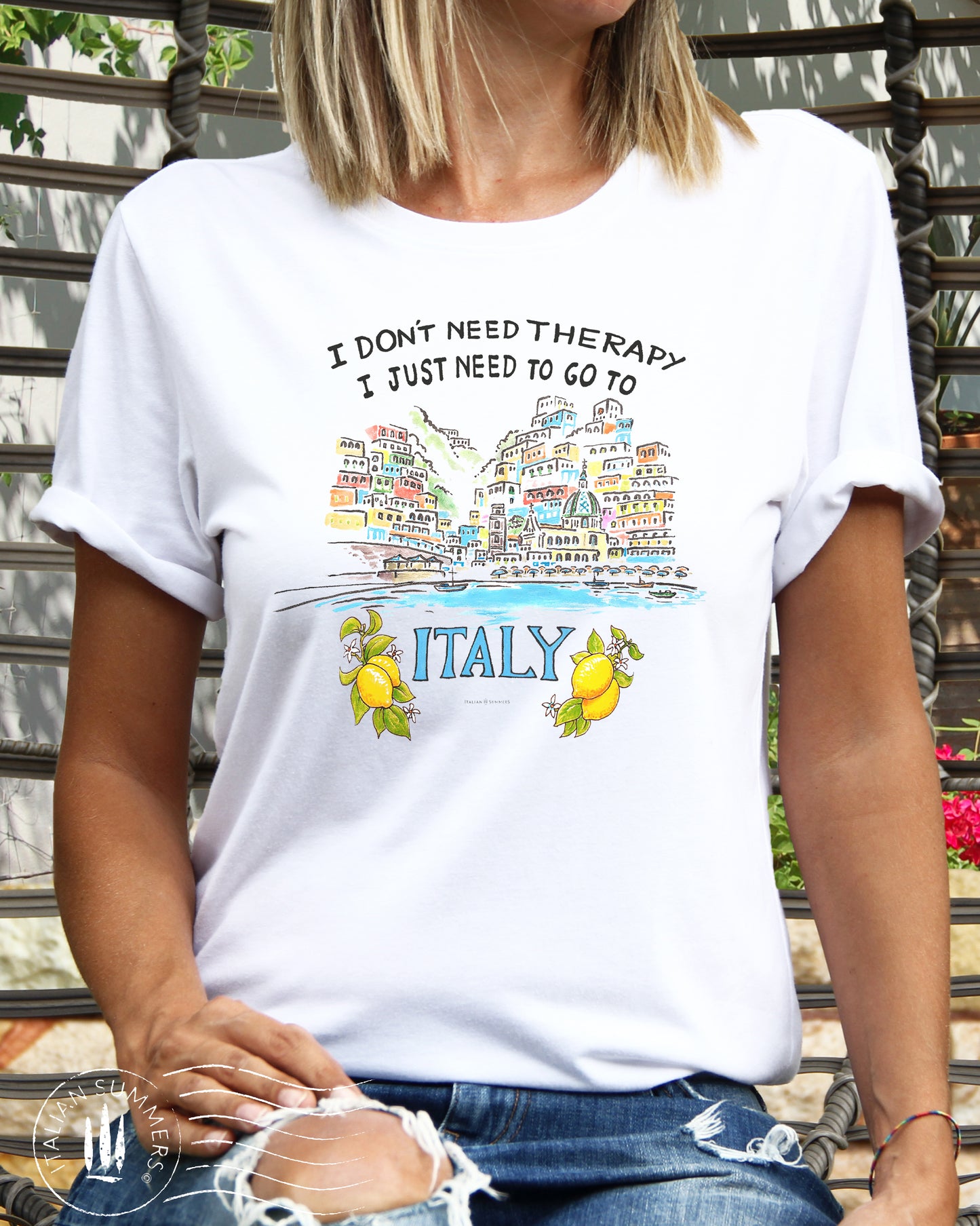 T-shirt I don't need therapy, I just need to go to Italy - Positano beach, Positano gift, Amalfi Coast gift, Italy traveler, Italy quotes