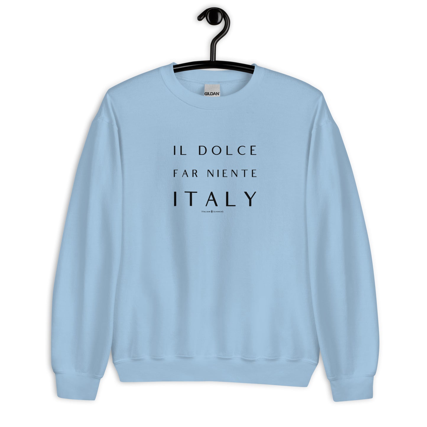 Sweatshirt IL DOLCE FAR NIENTE 'The sweetness of doing nothing'